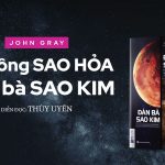 Đánh Giá Sách "Đàn Ông Sao Hỏa, Đàn Bà Sao Kim" - Tác Giả John Gray